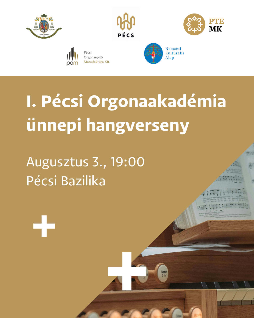 Szeretettel várjuk az érdeklődőket az Orgonaakadémia 2026. augusztus 3-án, 19 órakor kezdődő nyitókoncertjén a Pécsi Bazilikában