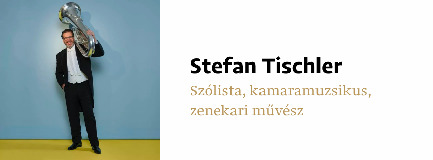 Stefan Tischler - Szólista, kamarazenész és zenekari művész.