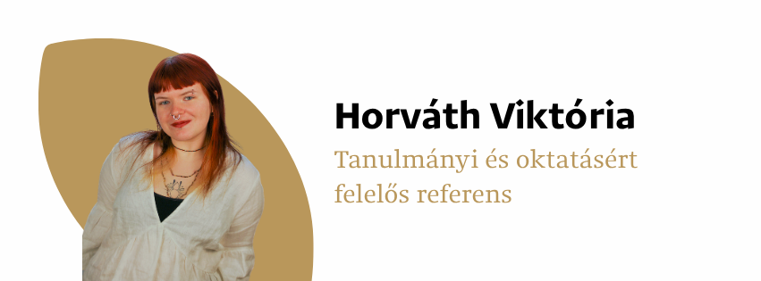 Horváth Viktória - Tanulmányi és oktatásért felelős referens