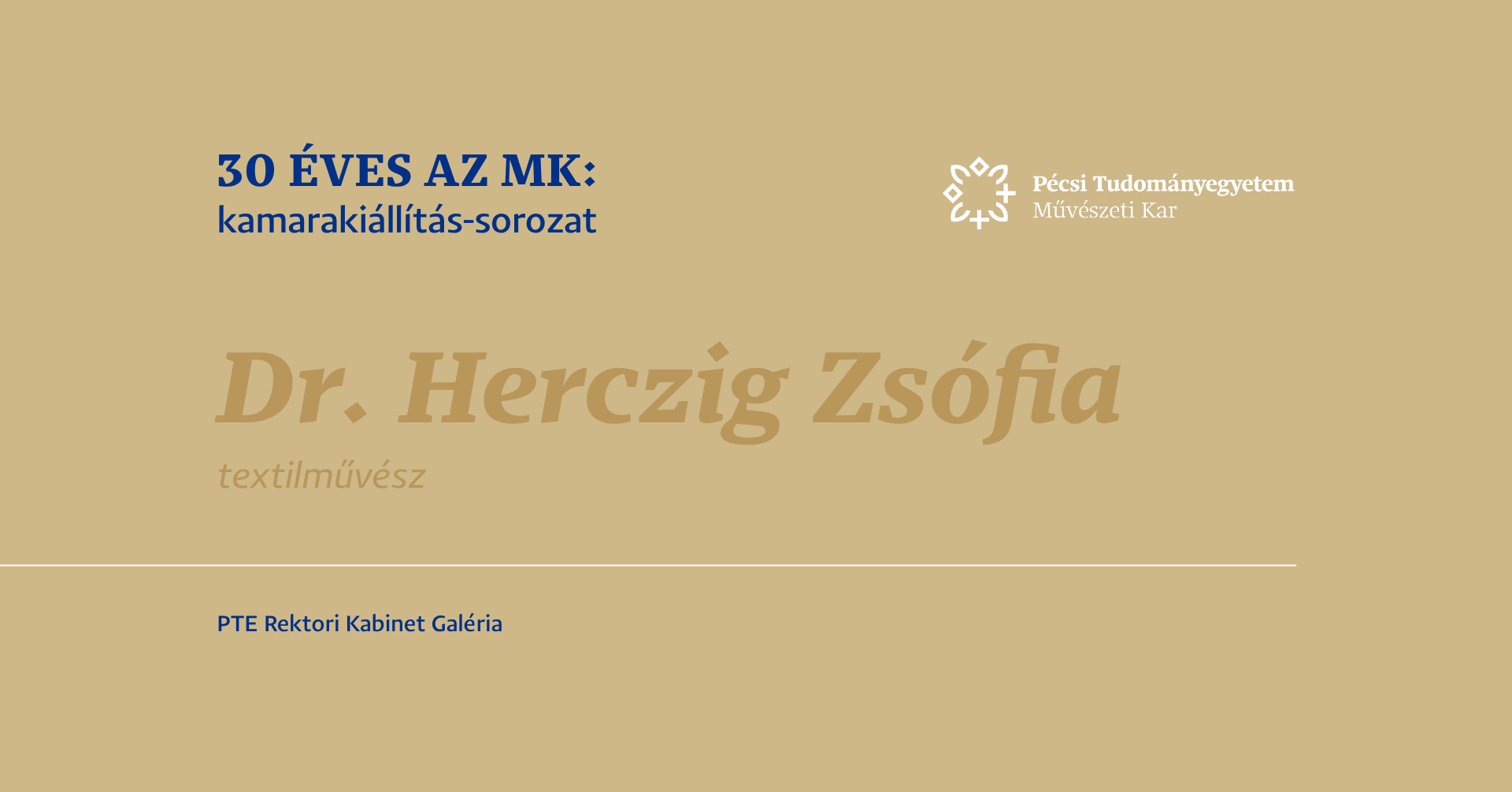 30 éves az MK: kamarakiállítás-sorozat #6, Dr. Herczig Zsófia