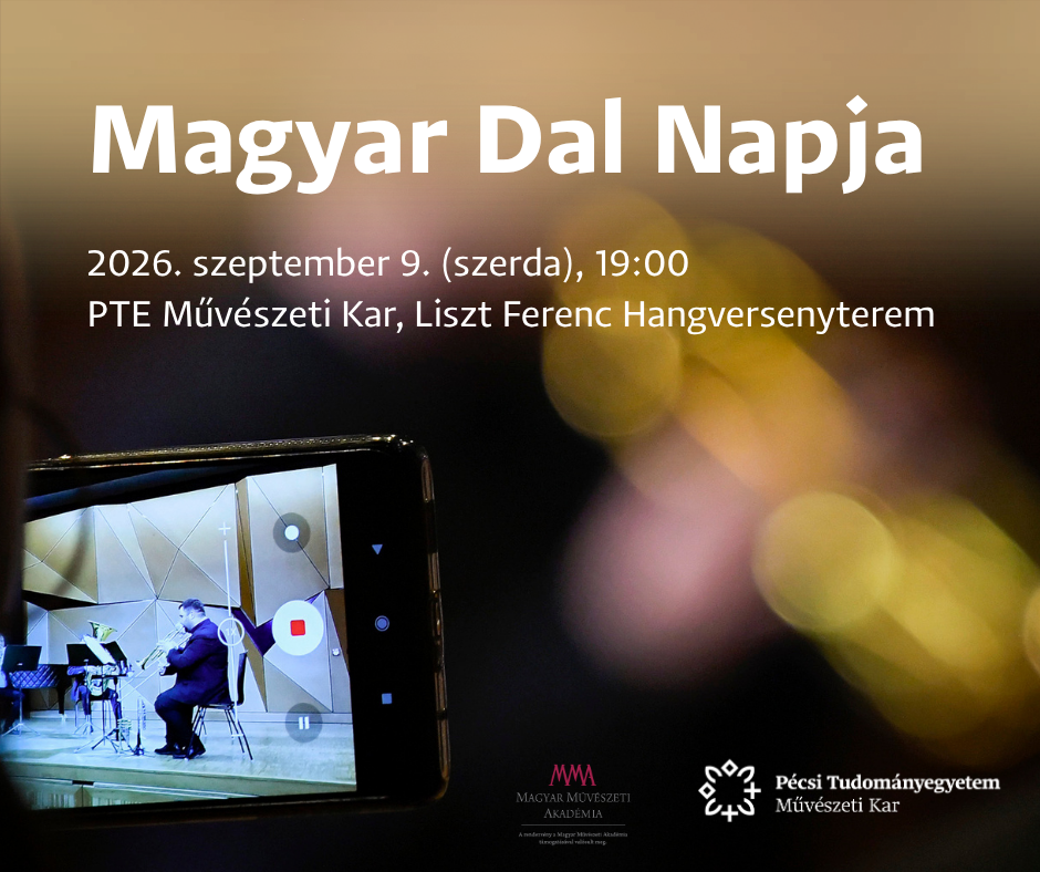 A Magyar Dal Napja 2026, PTE MK