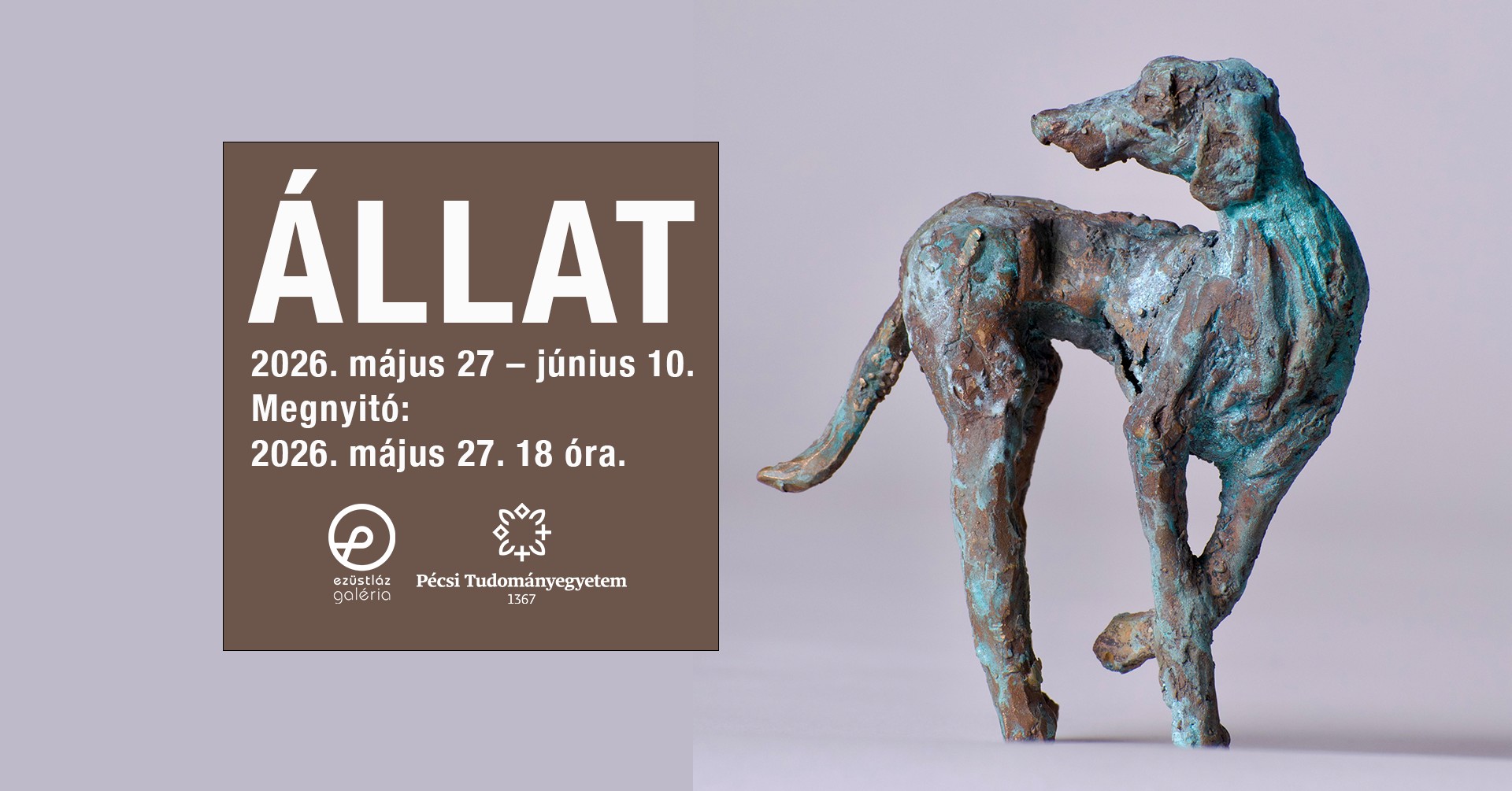 ÁLLAT: a Pécsi Tudományegyetem Művészeti Kar Tárgyalkotás szak FÉMMŰVES specializáció hallgatóinak kiállítása