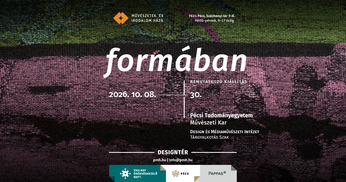 FORMÁBAN - Új kiállítás a Művészetek és Irodalom Házában!