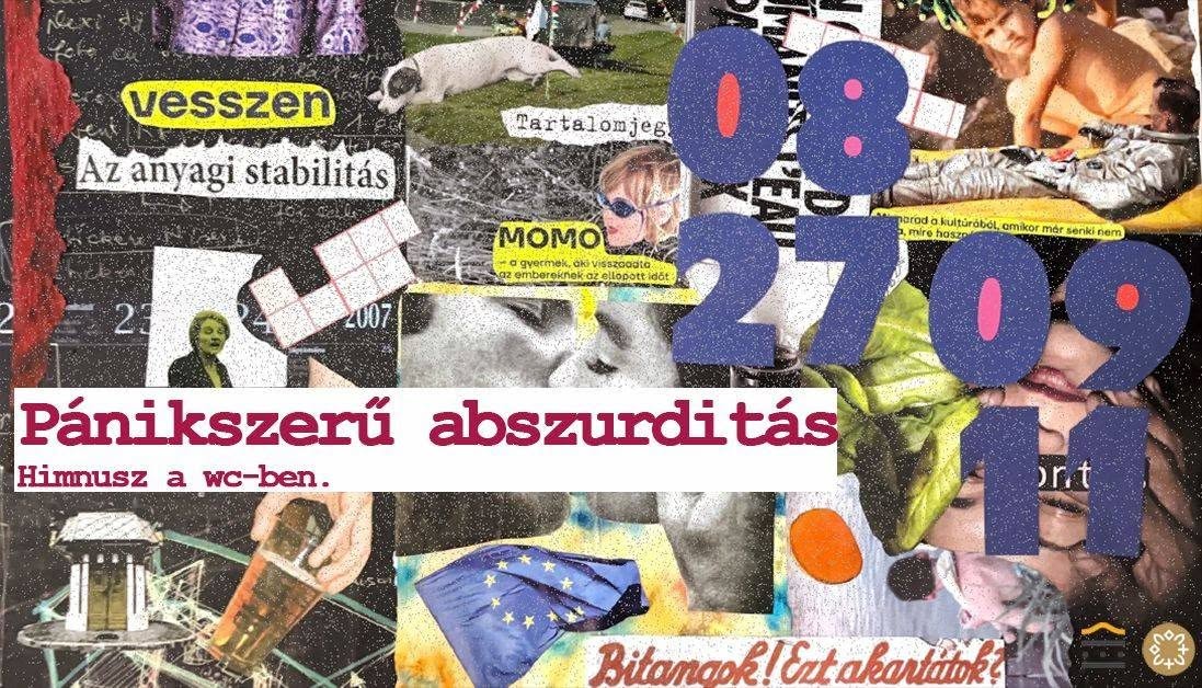 PÁNIKSZERŰ ABSZURDITÁS - Himnusz a wc-ben