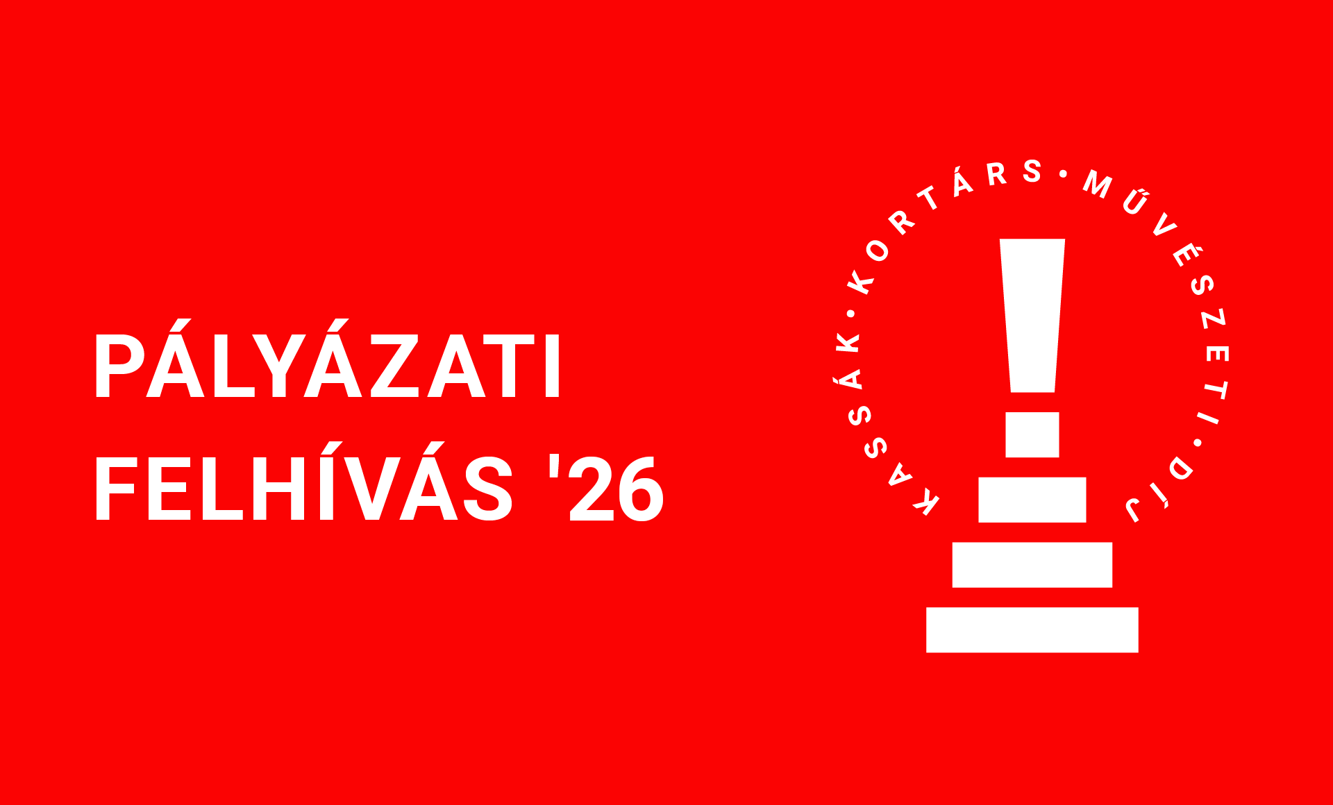 Kassák kortárs művészeti díj 2026: pályázati felhívás