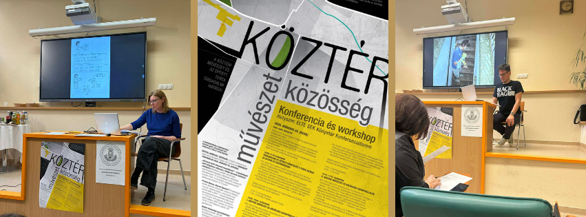 A Köztér – művészet – közösség konferencián a Pécsi Tudományegyetem Művészeti Kar oktatói is aktív szerepet vállaltak.