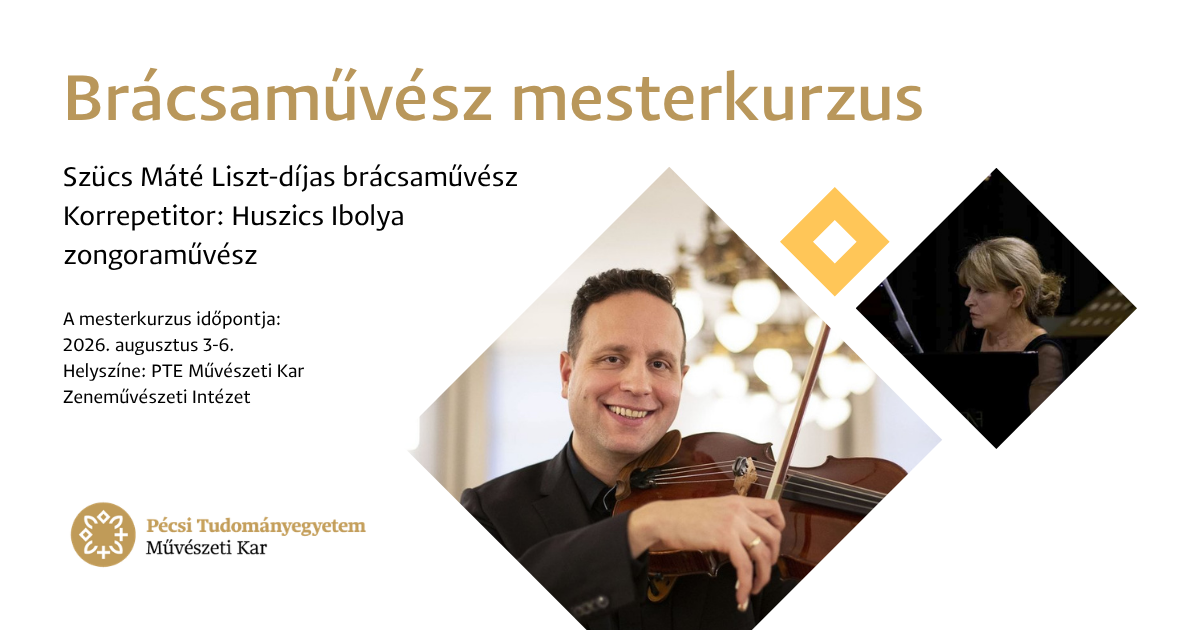 Szücs Máté brácsaművész mesterkurzusa Pécsett