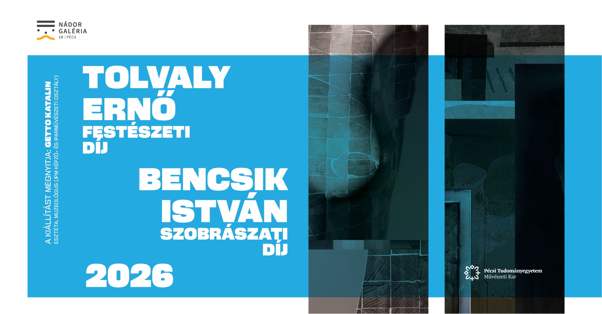A Tolvaly Ernő Festészeti és Bencsik István Szobrászati Díjak ünnepélyes átadásával nyílik március 18-án kiállítás a PTE Művészeti Kar hallgatóinak munkáiból a Nádor Galériában.